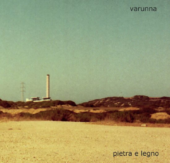 Varunna: PIETRA DI LEGNO CD - Click Image to Close
