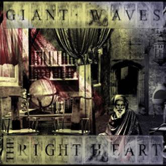 Giant Waves: RIGHT HEART, THE (LTD ED) CD - Click Image to Close
