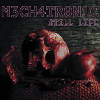 Mechatronic: STILL LIFE CD - Click Image to Close