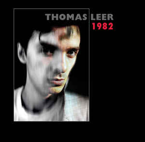 Thomas Leer: 1982 CD - Click Image to Close