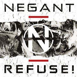 Negant: REFUSE! CD EP - Click Image to Close