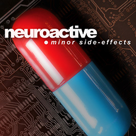 Neuroactive: MINOR SIDE-EFFECTS CD - Click Image to Close