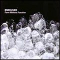 Enduser: FORM WITHOUT FUNCTION CD