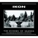Ikon: ECHOES OF SILENCE, THE (2CD Reissue)