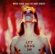 Nick Cave and the Bad Seeds: LET LOVE IN (BLACK) VINYL LP