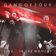 Gang of Four: LIVE... IN THE MOMENT CD