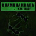 BhamBhamHara: KREISLAUF CDS