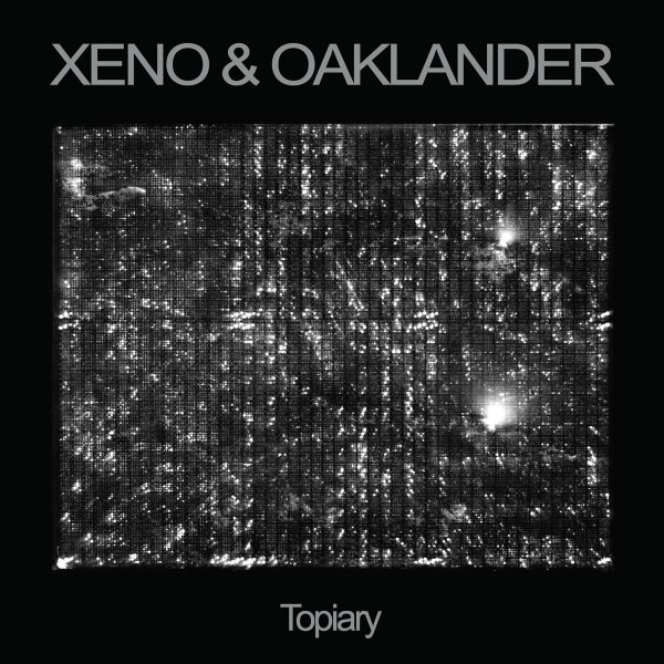 Xeno & Oaklander: TOPIARY CD - Click Image to Close