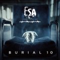 ESA: BURIAL 10 CD