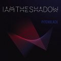 IAmTheShadow: PITCHBLACK CD