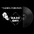 Newlydeads, The: DEAD END (LIMITED) VINYL LP