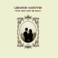 Lebanon Hanover: WHY NOT JUST BE SOLO CD