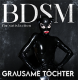 Grausame Tochter: BDSM FOR SATISFACTION (LIMITED) CD (PRE-ORDER, EXPECTED MID DECEMBER)