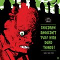 Carl Zittrer: CHILDREN SHOULDN'T PLAY WITH DEAD THINGS OST VINYL LP