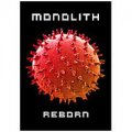 Monolith: REBORN