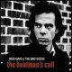 Nick Cave and the Bad Seeds: BOATMAN'S CALL, THE (CD&DVD Reissue)