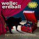Welle:Erdball: ENGELSTROMPETEN & TEUFELSPOSANUNEN 2CD
