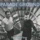 Parade Ground: 15th FLOOR, THE (EXTENDED) CD