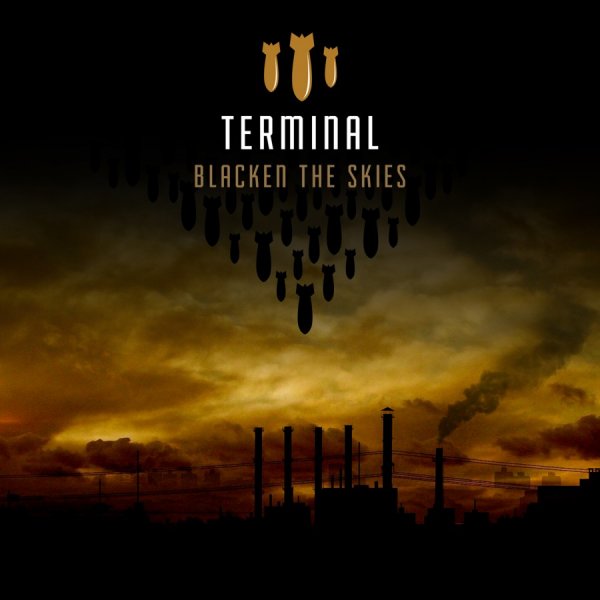 Terminal: BLACKEN THE SKIES CD - Click Image to Close