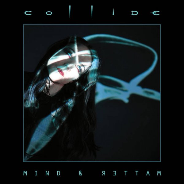 Collide: MIND & MATTER (SIGNED) 2CD - Click Image to Close