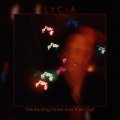 Lycia: BURNING CIRCLE AND THEN DUST, THE (LIMITED NEON ORANGE) VINYL 3XLP