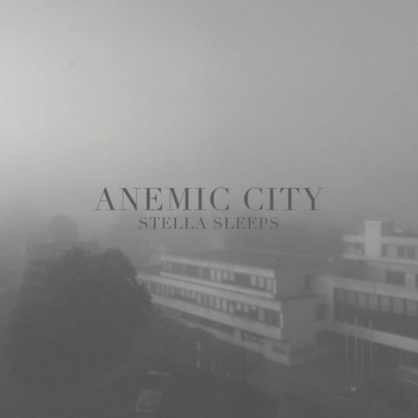 Stella Sleeps: ANEMIC CITY (LIMITED BLACK) VINYL LP - Click Image to Close