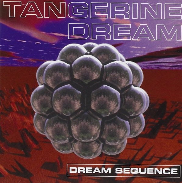 Tangerine Dream: DREAM SEQUENCE (COMPILATION) 2CD - Click Image to Close