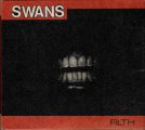 Swans: FILTH Reissue 3CD