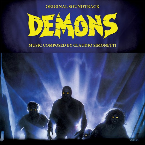Claudio Simonetti: DEMONS OST (LIMITED SMOKE YELLOW) VINYL LP - Click Image to Close