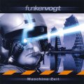 Funker Vogt: MASCHINE ZEIT (US) CD