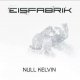 Eisfabrik: NULL KELVIN (LTD ED) VINYL LP