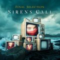 Final Selection: SIREN'S CALL CD