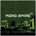 Mono-Amine: DO NOT BEND CD