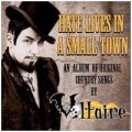 Aurelio Voltaire: HATE LIVES IN A SMALL TOWN