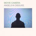 Movie Camera: ANGELS IN DISGUISE (LIMITED) CDEP