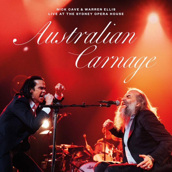 Nick Cave & Warren Ellis: AUSTRALIAN CARNAGE LIVE AT THE SYDNEY OPERA HOUSE VINYL LP - Click Image to Close