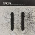 Orphx: SONIC GROOVE RELEASES PT.2, THE