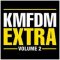 KMFDM: EXTRA VOLUME 2 2CD