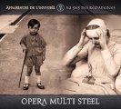 Opera Multi Steel: APPARENCES DE L'INVISIBLE + AU FIEF DES REMANENCES 2CD