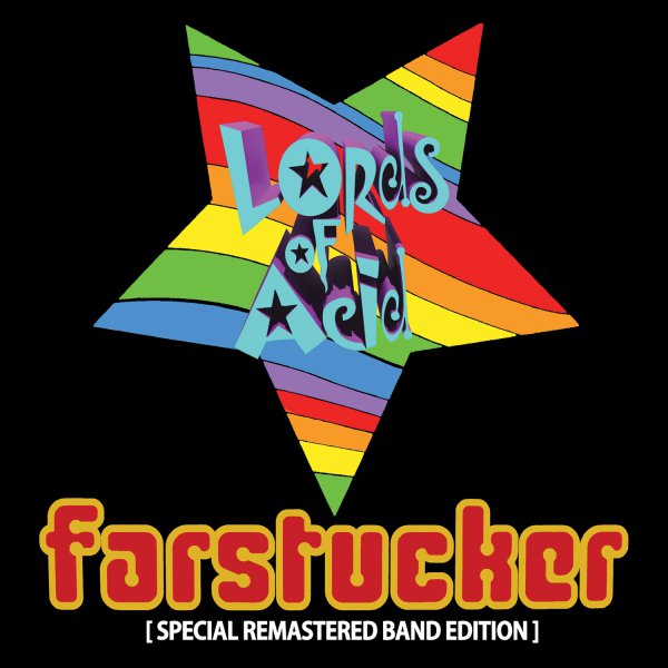 Lords of Acid: FARSTUCKER (Special Remastered Band Edition) CD - Click Image to Close