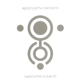 Apoptygma Berzerk: Welcome To Earth (German Deluxe Version) CD Apoptygma Berzerk: Welcome To Earth (German Deluxe Version) CD