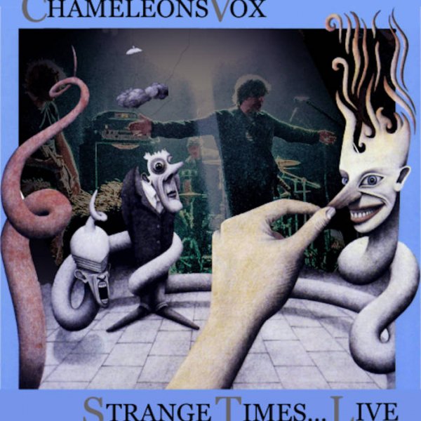 Chameleons Vox: STRANGE TIMES: LIVE VINYL 2XLP - Click Image to Close