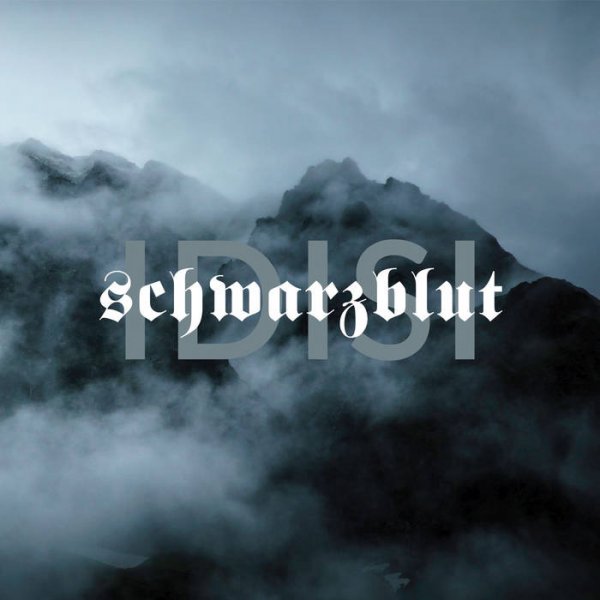 Schwarzblut: IDISIS CD - Click Image to Close