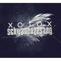 Xotox: SCHWANENGESANG (LTD 2CD)