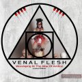 Venal Flesh: WORSHIPING AT THE ALTAR OF ARTIFICE (LTD 2CD BOX)