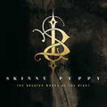 Skinny Puppy: GREATER WRONG OF THE RIGHT CD Reissue