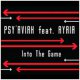 Psy'aviah feat. Ayria: INTO THE GAME