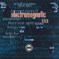 Various Artists: ELECTROMAGNETIC III - A MEMENTO MATERIA SAMPLER (OPEN WAREHOUSE FIND) CD [WF]