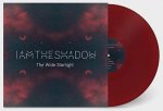 IAmTheShadow: WIDE STARLIGHT, THE (LIMITED OXBLOOD) VINYL LP