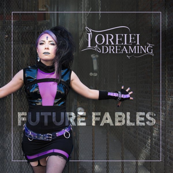 Lorelei Dreaming: FUTURE FABLES CD - Click Image to Close